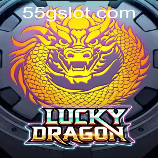 Exploring the Thrilling World of LuckyDragon and Its Unique 55G Feature