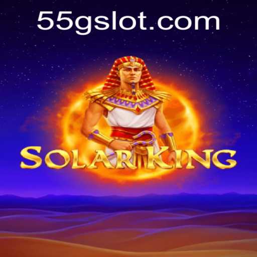 Exploring the Intricacies of SolarKing: The 55G Revolution