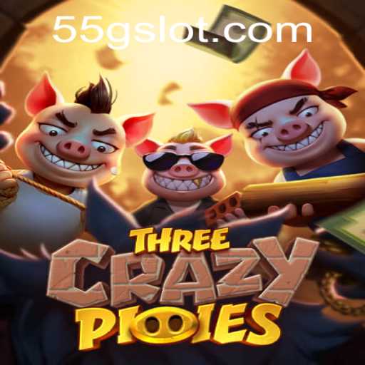 Discovering the Innovative World of ThreeCrazyPiggies and Its Exciting 55G Gameplay